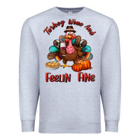 Heather Grey turkey wine and feelin fine Premium Sweatshirt - BundleAndBundleShop