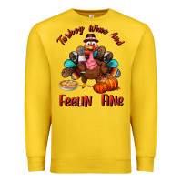 Lemon turkey wine and feelin fine Premium Sweatshirt - BundleAndBundleShop