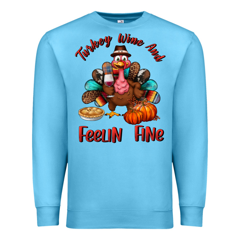 Turkey Wine And Feelin Fine Premium Sweatshirt by BundleAndBundleShop | Teevron