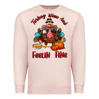 Pale Pink turkey wine and feelin fine Premium Sweatshirt - BundleAndBundleShop