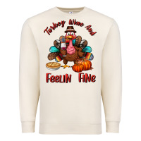 Sandshell turkey wine and feelin fine Premium Sweatshirt - BundleAndBundleShop