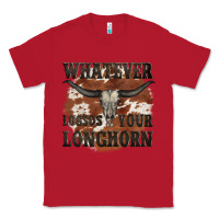 Red longhorn bullskull whatever lossos your longhorn Classic Tee - JahusDesignShop