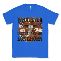 True Royal longhorn bullskull whatever lossos your longhorn Classic Tee - JahusDesignShop