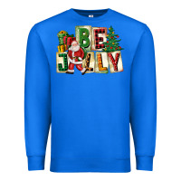 True Royal be jolly santa christmas Premium Sweatshirt - FaDigitalArtStudio