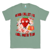 Sage hang on,let me girl math this Classic Tee - Artiststas