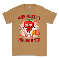 Toasted Coconut hang on,let me girl math this Classic Tee - Artiststas