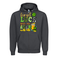 Smoke St. Patrick's Forget luck give me beer Zipper Hoodie - OliviaCreatesArt