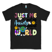 Black just me and my anxiety against the world Classic Tee - Artiststas