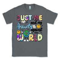 Charcoal Heather just me and my anxiety against the world Classic Tee - Artiststas