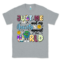 Heather Grey just me and my anxiety against the world Classic Tee - Artiststas