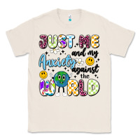 Natural just me and my anxiety against the world Classic Tee - Artiststas