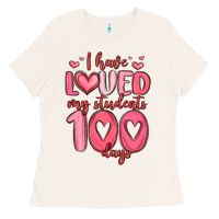 Bone i have loved my students 100 days Ladies Tee - MaliasSmallBusiness