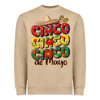Cinco Cinco Cinco De Mayo Heavyweight Sweatshirt | Teevron