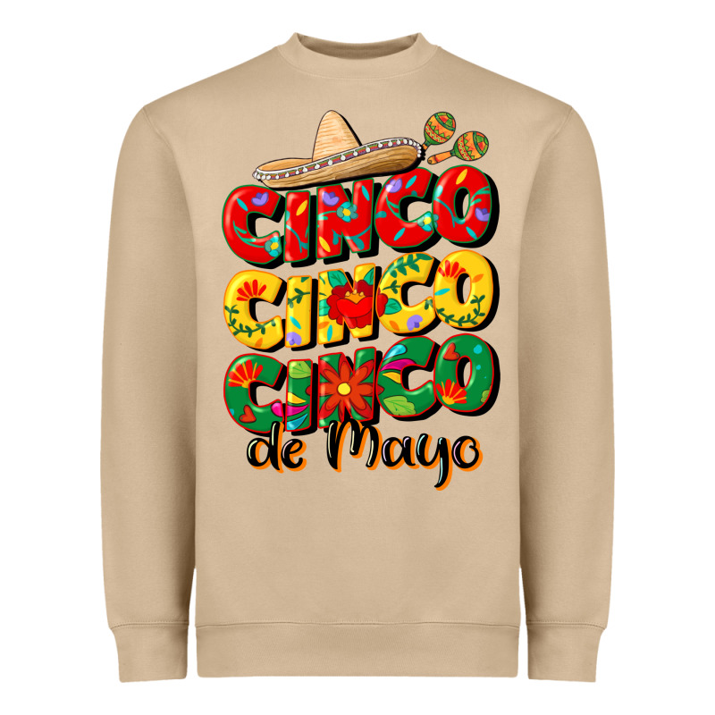 Cinco Cinco Cinco De Mayo Heavyweight Sweatshirt by CowGirlArtShop | Teevron