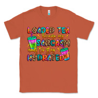 Copper loaded tea because my sarcasm needs to stay hydrat Classic Tee - Artiststas