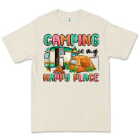 Camping Is My Happy Place Premium Tee | Teevron