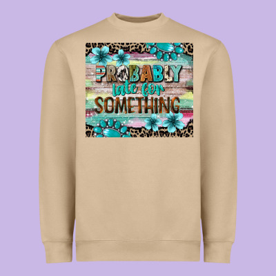 Probably Late For Something Tumbler 3 Heavyweight Sweatshirt Designed By Cowgirlartshop