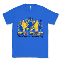 True Royal for my students down syndrome awareness day Classic Tee - Artiststas