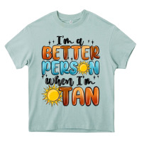 Arona im better person when im tan Heavy Core Tee - MaliasSmallBusiness