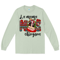Matcha La Mama Mos Chingona Long Sleeve Tee - texasbilliewilder