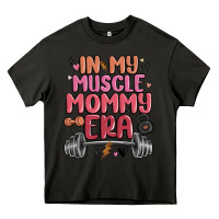 Asphalt in my muscle mommy era Heavy Core Tee - MaliasSmallBusiness