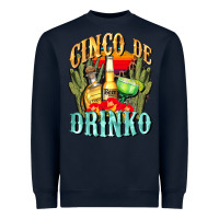 Navy cinco de drinko cinco de mayo Heavyweight Sweatshirt - CowGirlArtShop