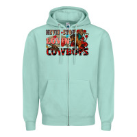 Seafoam Never stop lovin cowboys Zipper Hoodie - FaDigitalArtStudio