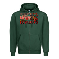 Sports Green Never stop lovin cowboys Zipper Hoodie - FaDigitalArtStudio