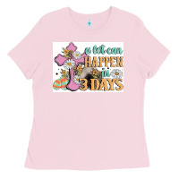 Bubblegum Pink a lot can happen in 3 days Ladies Tee - MaliasSmallBusiness