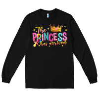 Black the princess has arrived Long Sleeve Tee - NancyCooperArtShop