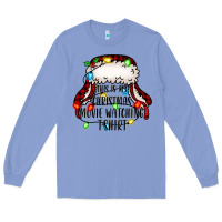 Colony Blue this is my Christmas movie watching Long Sleeve Tee - Jasminsmagicworld