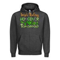 Charcoal Heather St. Patrick's Irish today hungover tomorrow Zipper Hoodie - OliviaCreatesArt
