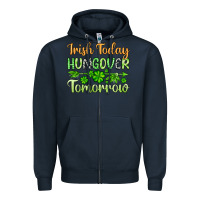 Navy St. Patrick's Irish today hungover tomorrow Zipper Hoodie - OliviaCreatesArt