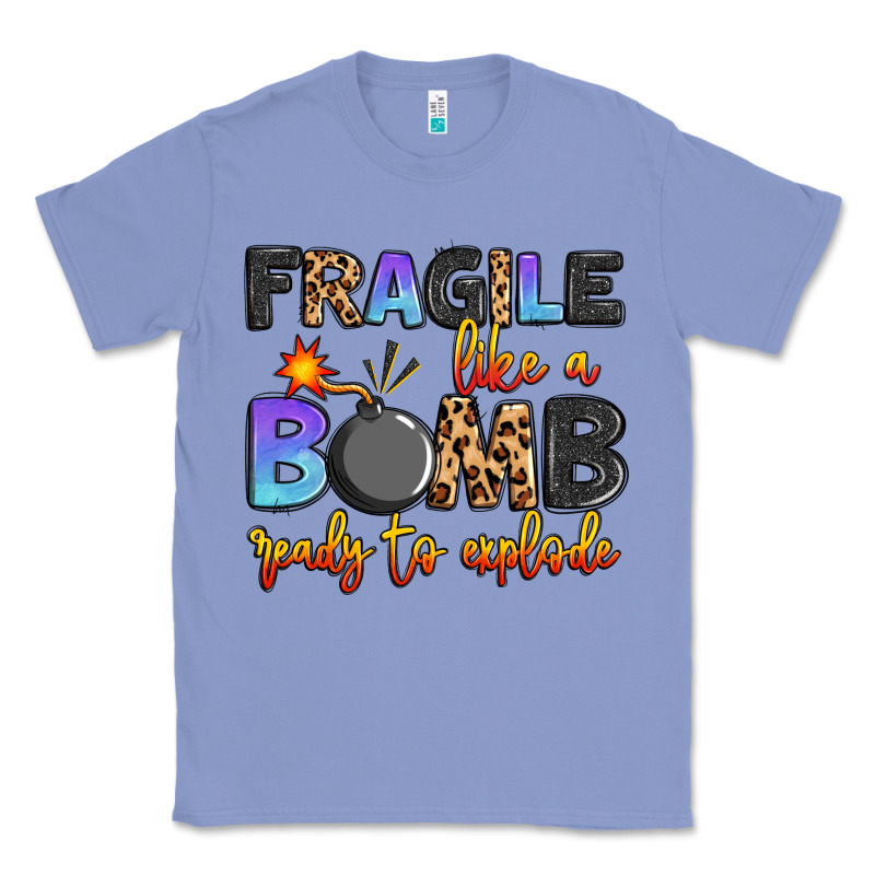 Fragile Like A Bomb Ready To Explode Classic Tee by Artiststas | Teevron