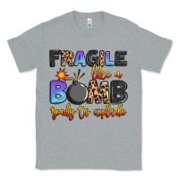 Heather Grey fragile like a bomb ready to explode Classic Tee - Artiststas
