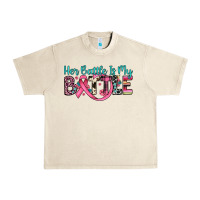 Sandshell her battle is my battle Urban Heavy Tee - JahusDesignShop