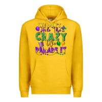 Lemon We don't hide the crazy we parade it Premium Hoodie - FaDigitalArtStudio