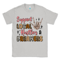 Moon Dust support local hustlers and dreamers Classic Tee - Artiststas