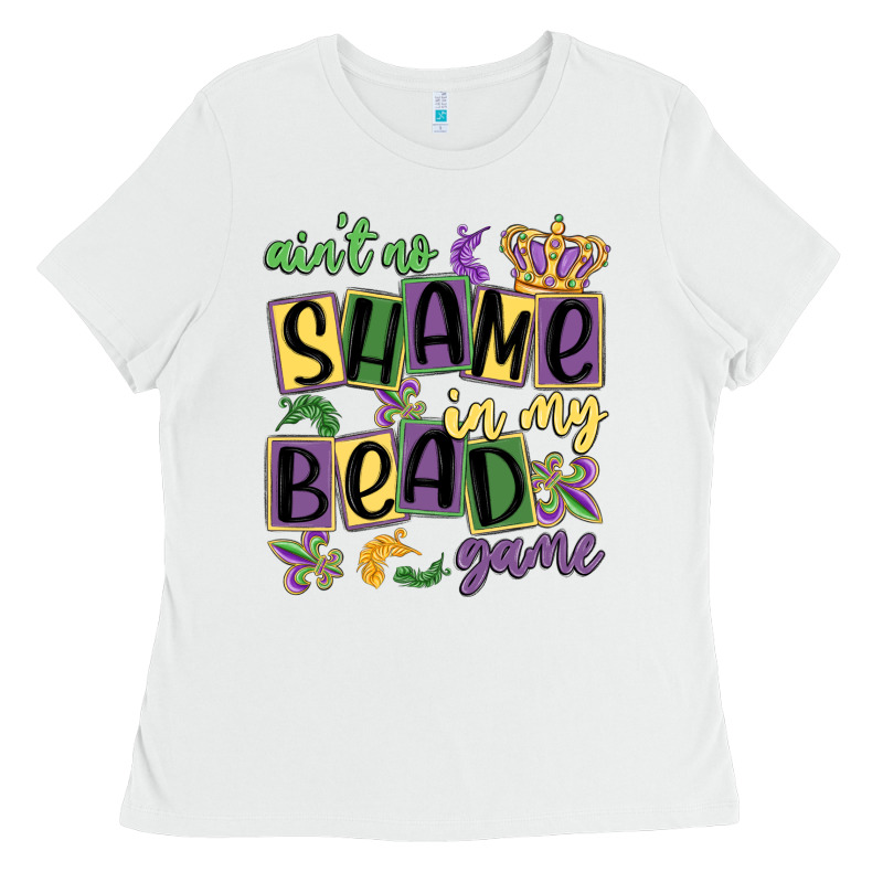 Ain't No Shame In My Bead Game Ladies Tee by MaliasSmallBusiness | Teevron