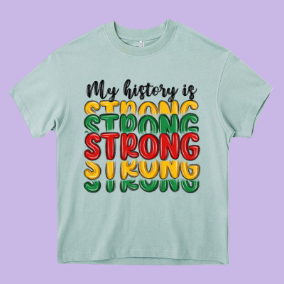 My History Is Strong Heavy Core Tee Designed By Maliassmallbusiness