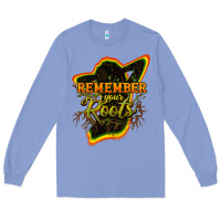 Colony Blue remember your roots Long Sleeve Tee - NancyCooperArtShop