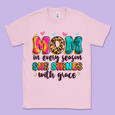 Mom In Every Season She Shines With Grace Classic Tee Designed By Artiststas