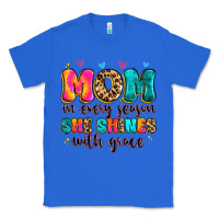 True Royal mom in every season she shines with grace Classic Tee - Artiststas