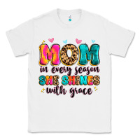 White mom in every season she shines with grace Classic Tee - Artiststas