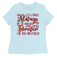 Baby Blue you will always be my forever you will forever be Ladies Tee - MaliasSmallBusiness