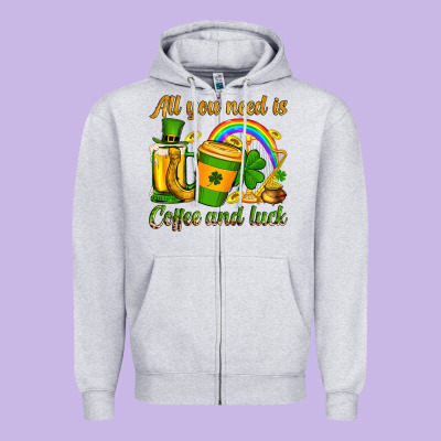 St. Patrick's All You Need Is Coffee And Luck Zipper Hoodie Designed By Oliviacreatesart