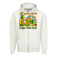 Oatmeal Heather St. Patrick's All you need is coffee and luck Zipper Hoodie - OliviaCreatesArt