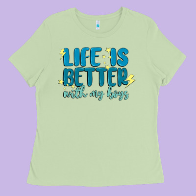 Life Is Better With My Boys Ladies Tee Designed By Maliassmallbusiness