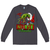 Smoke grinch hand nurse educator Long Sleeve Tee - NancyCooperArtShop