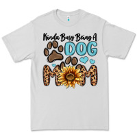 Dove Grey kinda busy being a dog mom Premium Tee - MaliasSmallBusiness